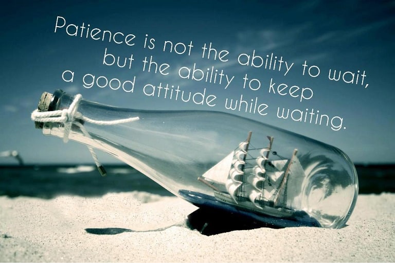 be patience with success