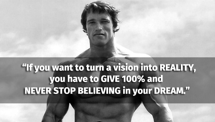 Arnold Schwarzenegger saying