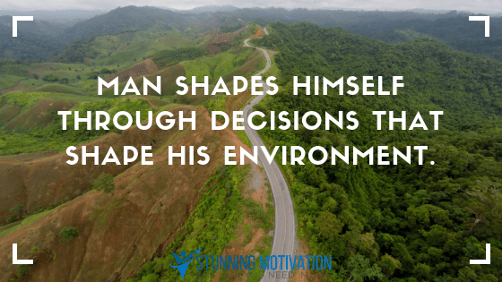 shape your environment