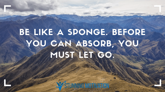 be like a sponge
