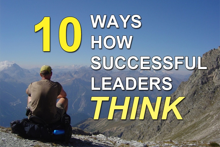 how successful leaders think