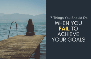 fail-to-achieve-goals