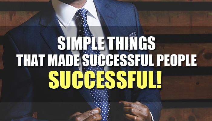 simple things made successful people
