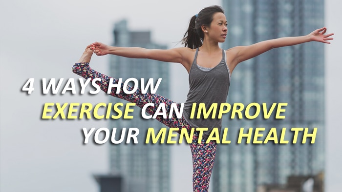 4 Ways Exercise Improves Your Mental Health