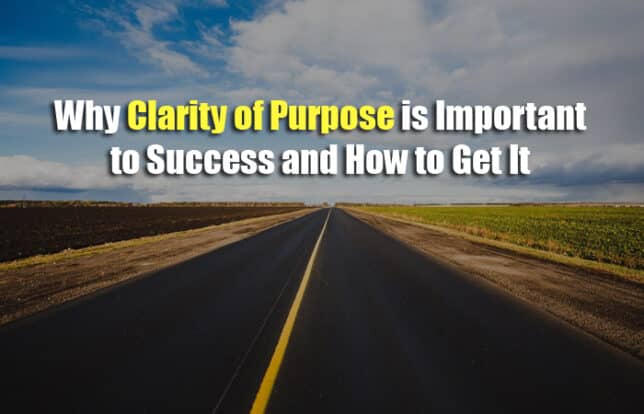 why clarity of purpose is important