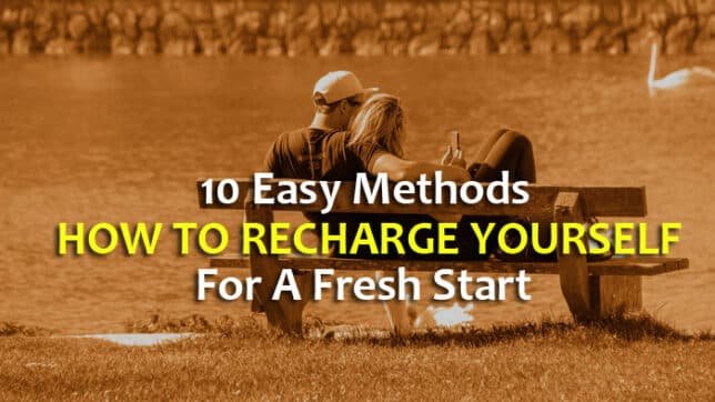how to recharge yourself
