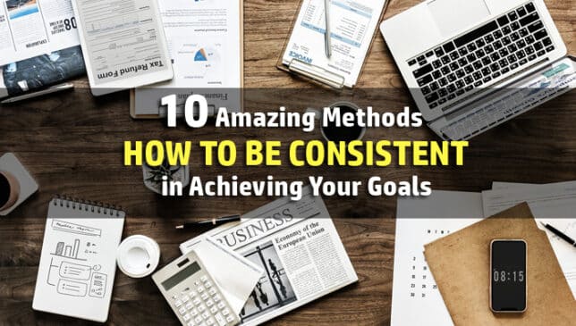 how to be consistent
