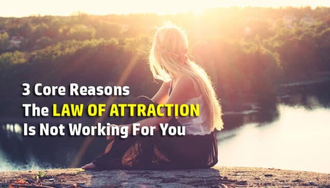 law of attraction not working1