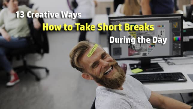 how to take breaks