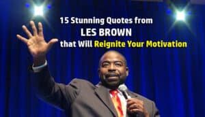 les brown quotes