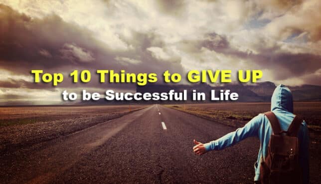 things to give up to be successful
