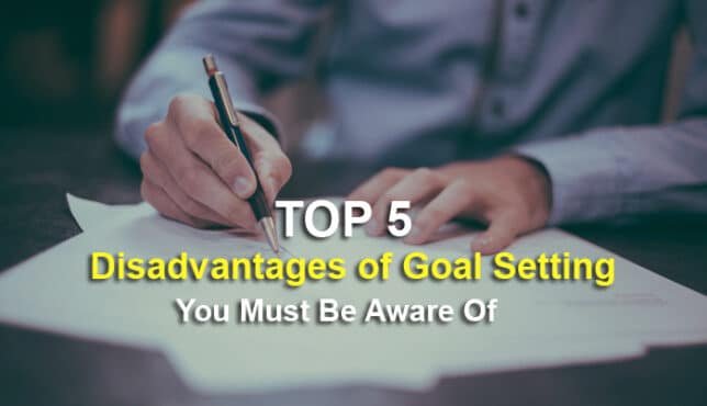 disadvantages of goal setting