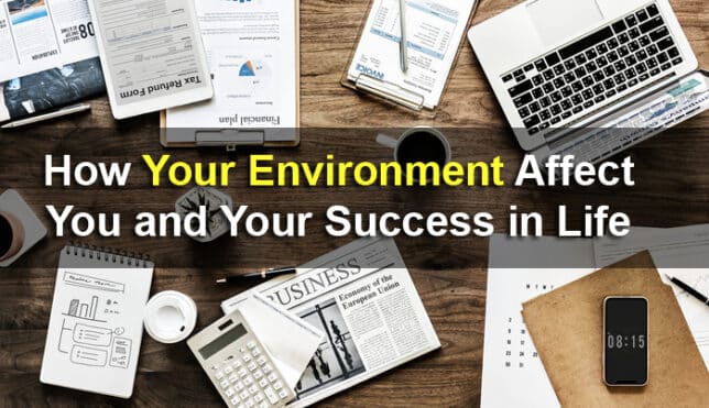 environment affect your success