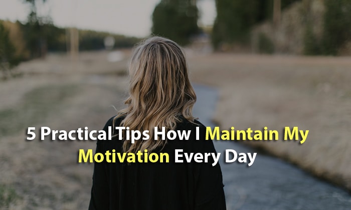 maintain motivation