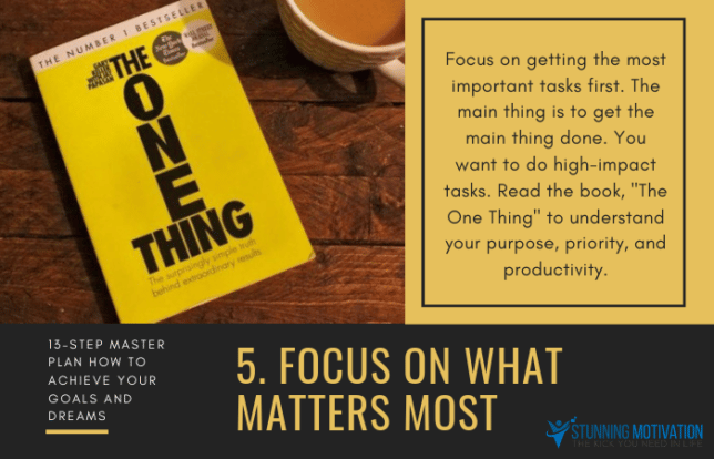 5 focus on what matters most