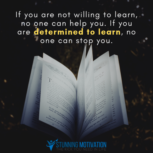 determined to learn quote