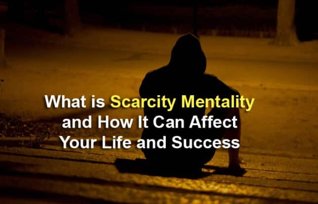 scarcity mentality
