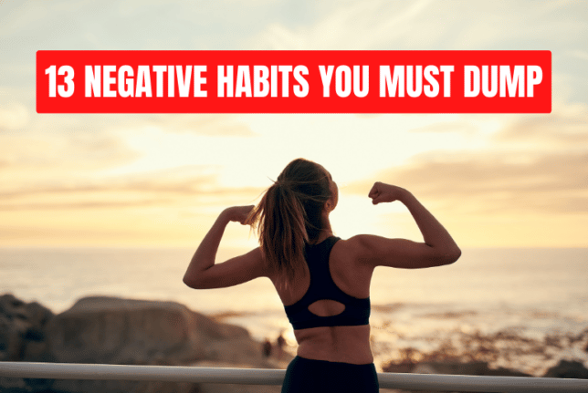 negative habits to dump