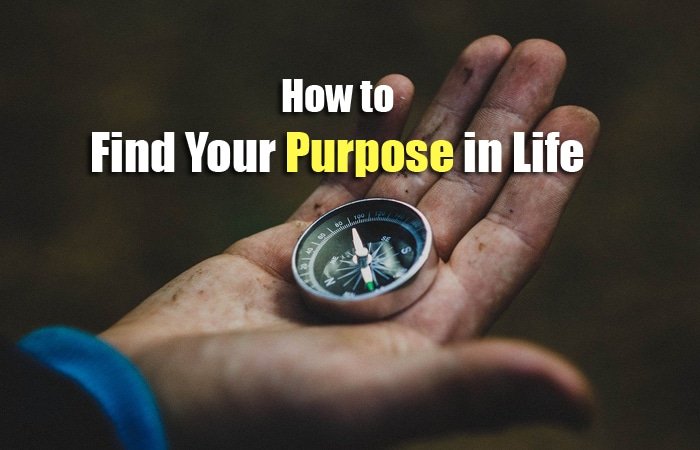 How To Find Your Purpose