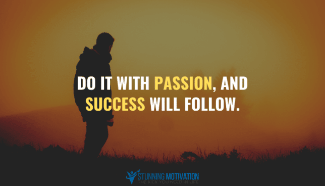 do it with passion quote