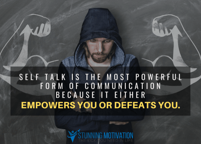self talk is the most powerful form of communication quote