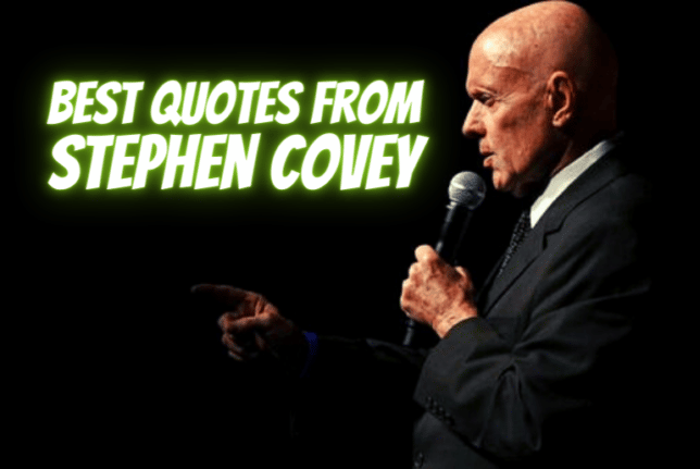 Best Stephen Covey Quotes