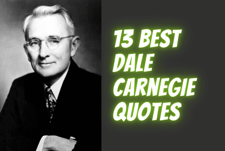 12 Best Dale Carnegie Quotes on Success and Life