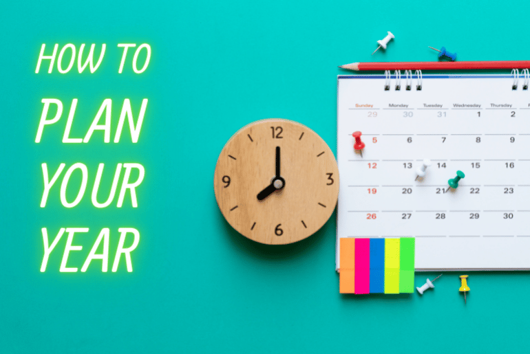 how to plan your year in advance