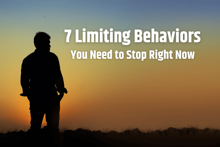 stop limiting behaviors