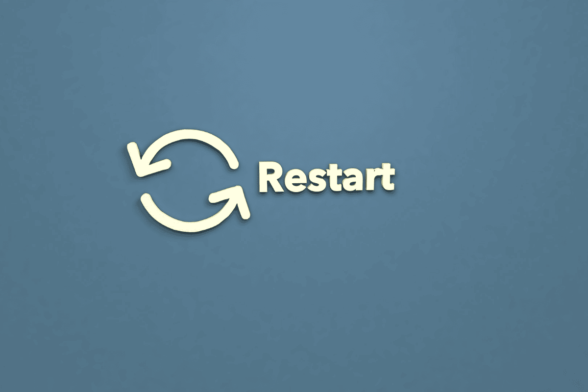 How to Restart Your Life in 7 Steps