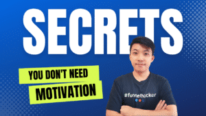 trick myself to take action