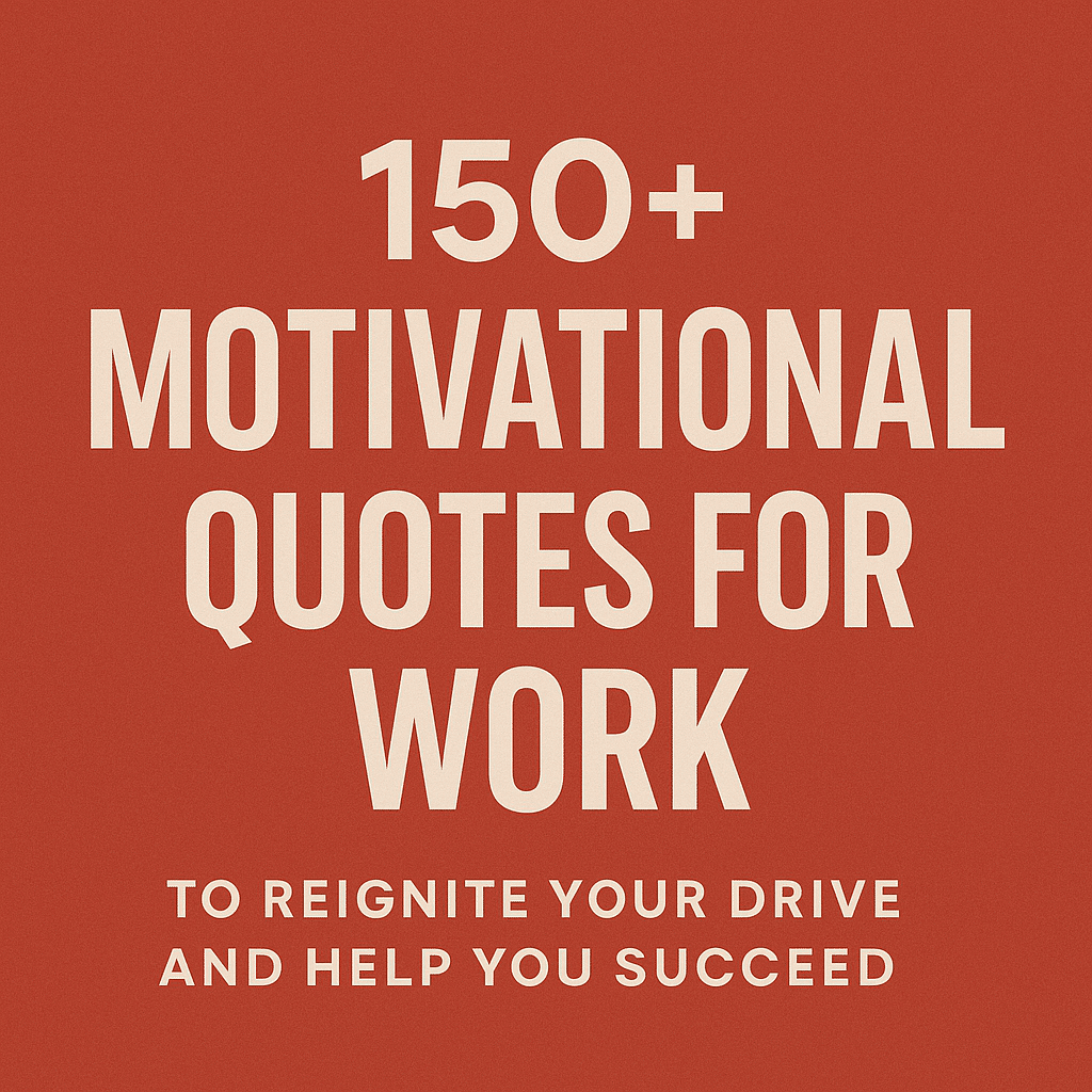 Image showing Motivational Quotes for work