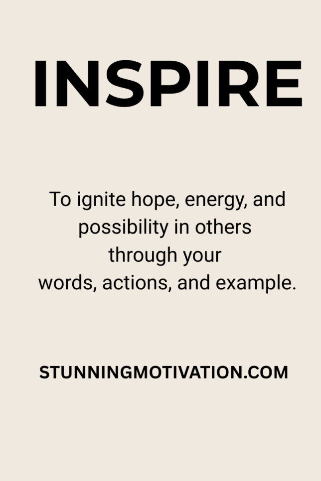 Powerful word that motivate you. This image is showing definition of the powerful word Inspire