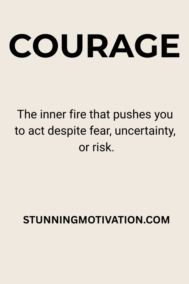 Powerful word that motivate you. This image is showing definition of the powerful word Courage